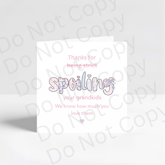 Funny Mother’s Day Card – “Thanks for Spoiling Your Grandkids”